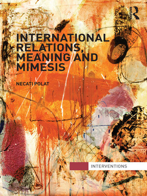cover image of International Relations, Meaning and Mimesis